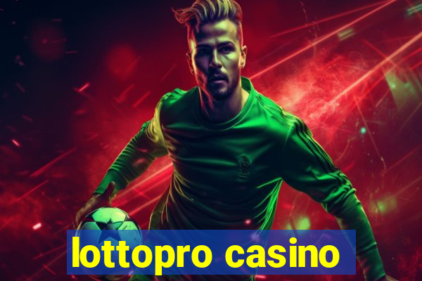 lottopro casino