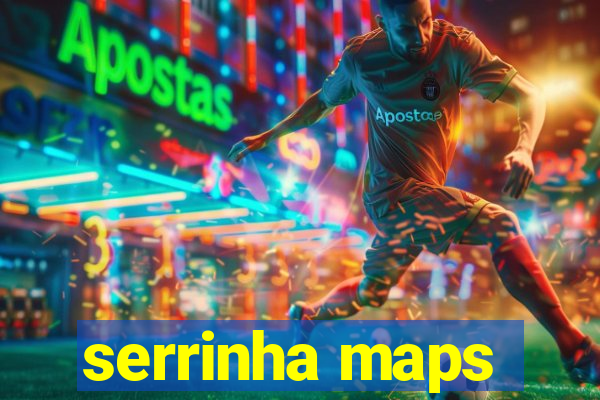 serrinha maps