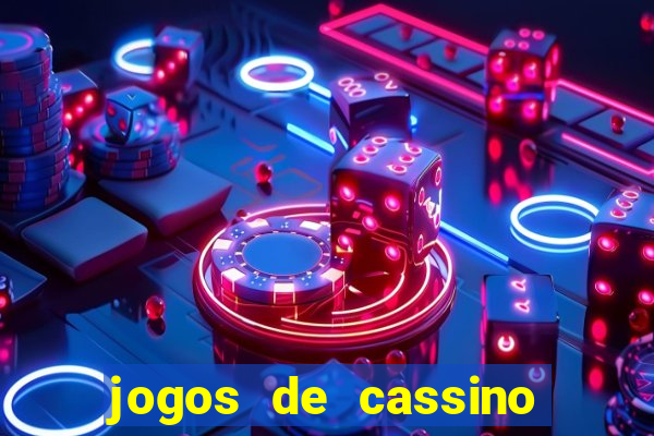 jogos de cassino online grátis