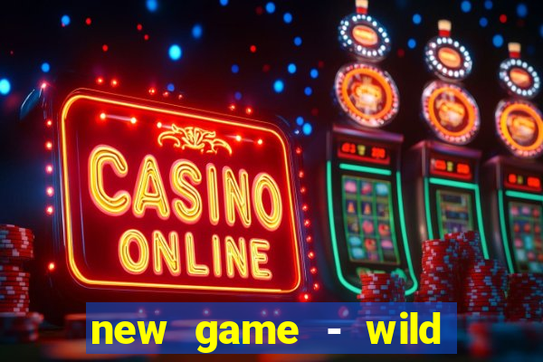 new game - wild buffalo hit