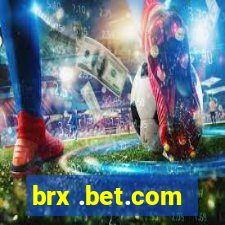 brx .bet.com