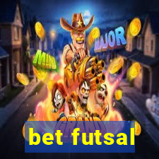 bet futsal