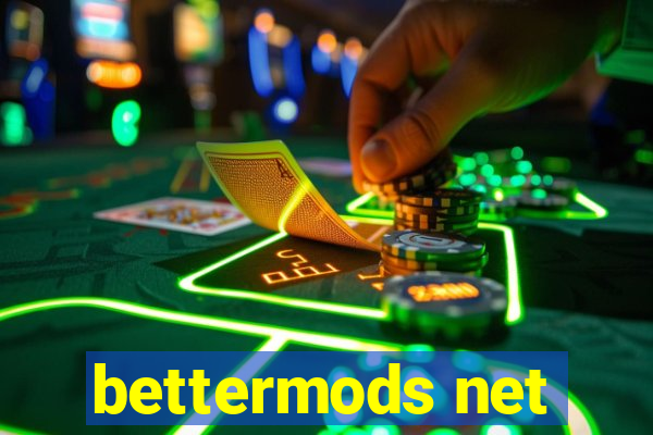 bettermods net