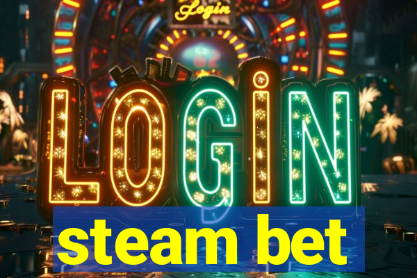 steam bet