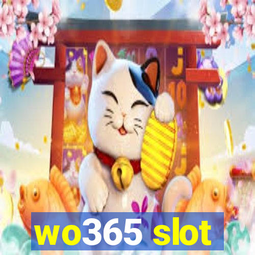 wo365 slot