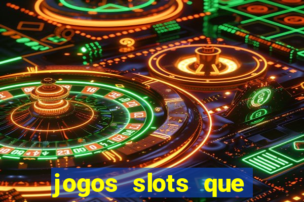 jogos slots que pagam de verdade