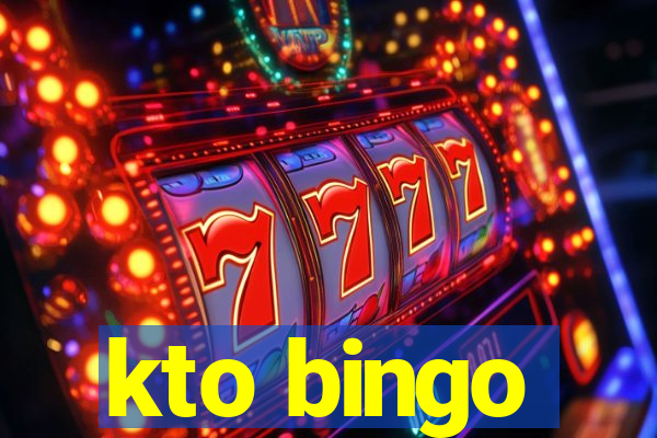 kto bingo