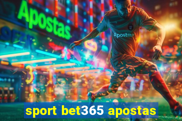 sport bet365 apostas