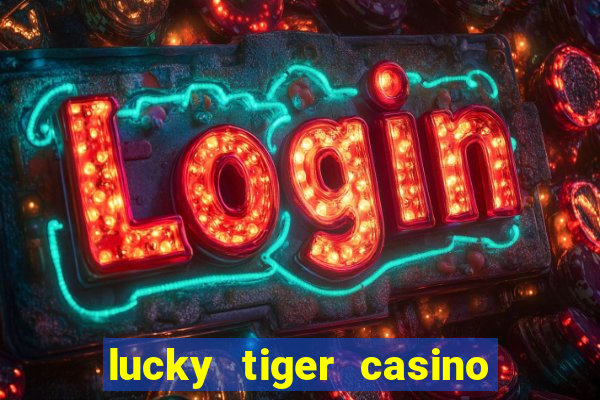 lucky tiger casino no deposit bonus code