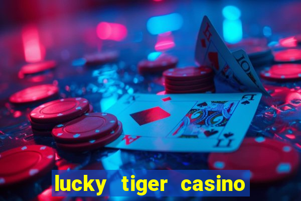 lucky tiger casino no deposit bonus code