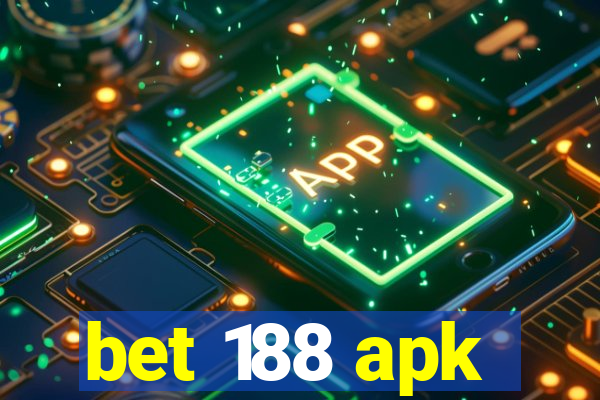 bet 188 apk