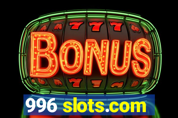 996 slots.com