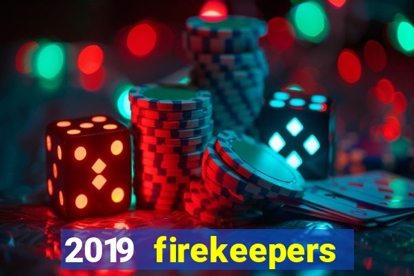 2019 firekeepers casino 400