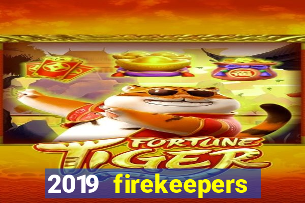 2019 firekeepers casino 400