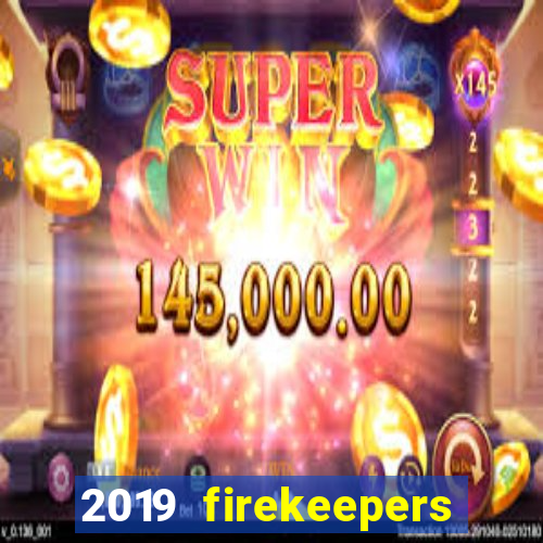 2019 firekeepers casino 400