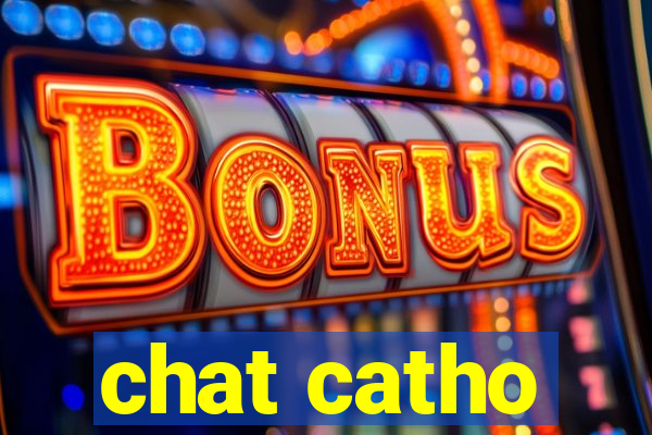 chat catho