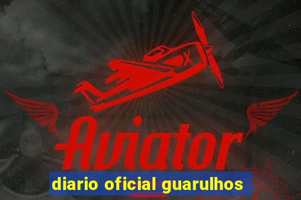 diario oficial guarulhos