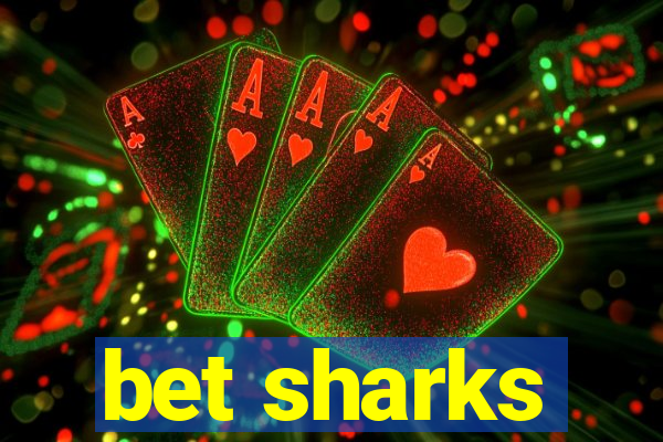 bet sharks