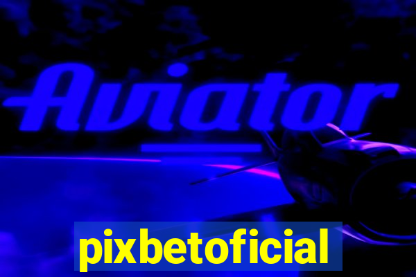 pixbetoficial