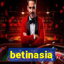 betinasia