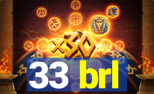 33 brl