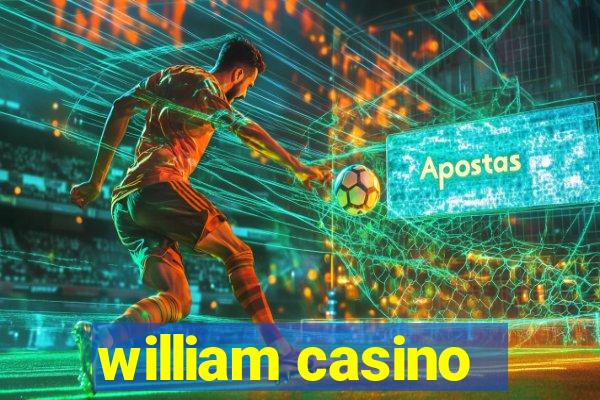 william casino