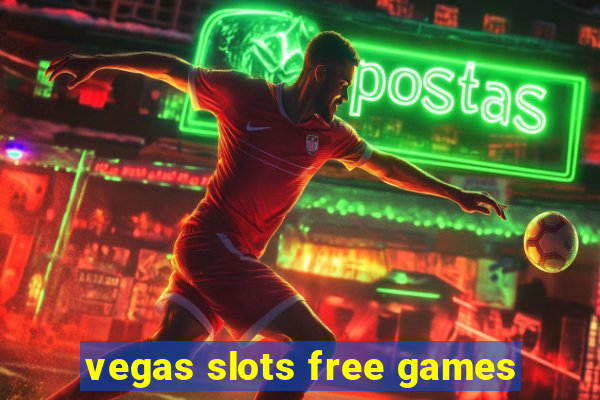 vegas slots free games