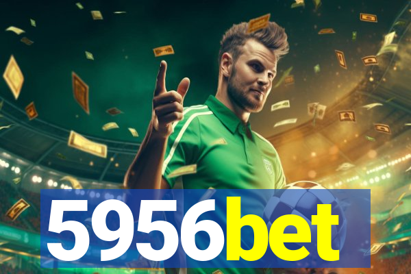 5956bet