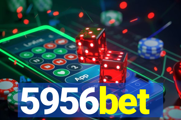 5956bet