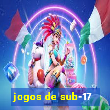 jogos de sub-17