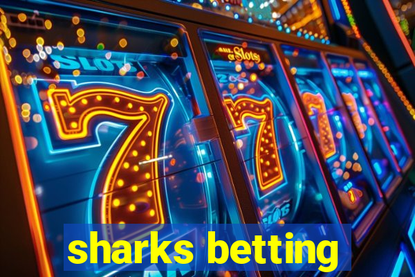 sharks betting