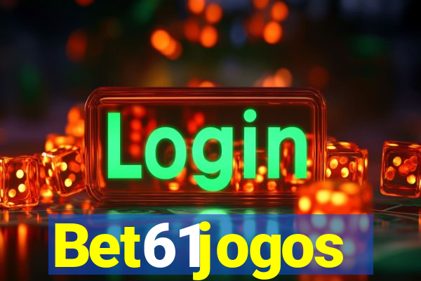 Bet61jogos