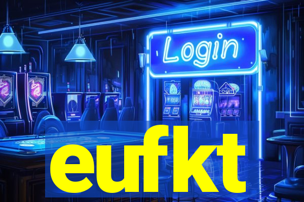 eufkt