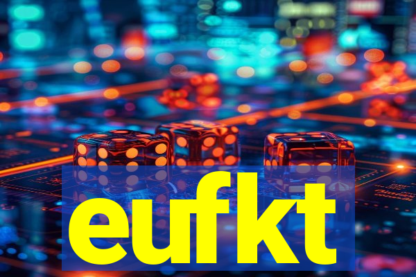 eufkt