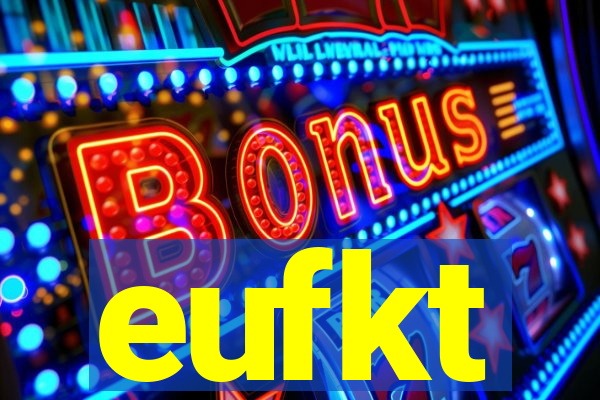 eufkt