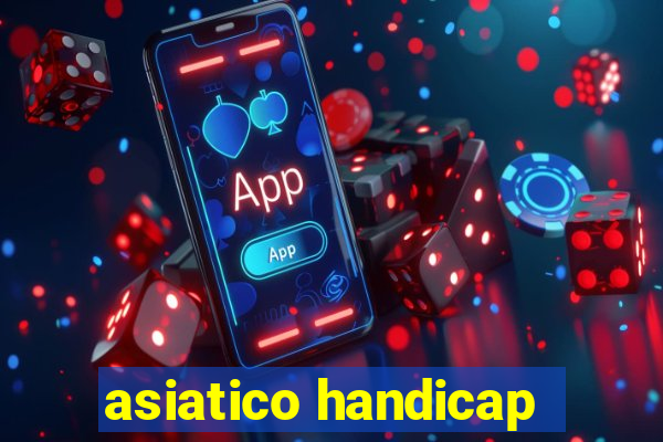 asiatico handicap