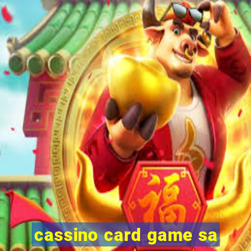 cassino card game sa