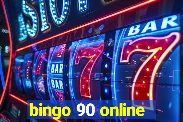 bingo 90 online