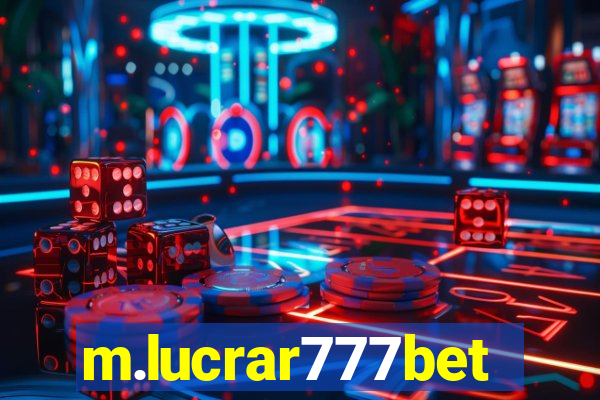 m.lucrar777bet