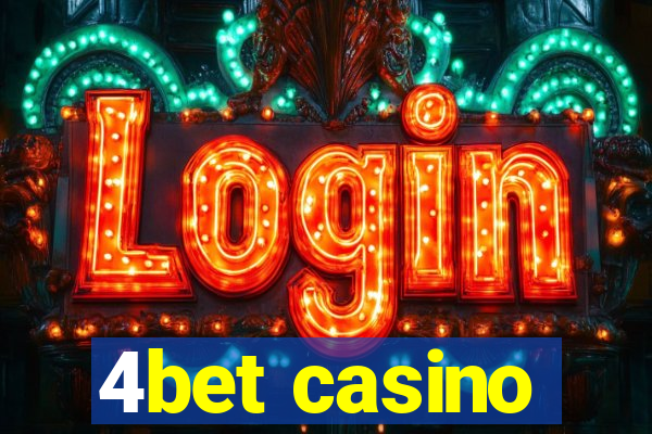 4bet casino