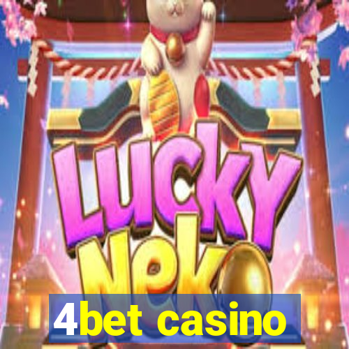 4bet casino