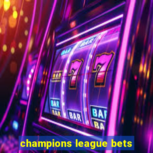 champions league bets