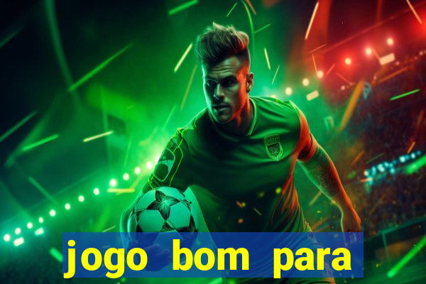 jogo bom para ganhar dinheiro