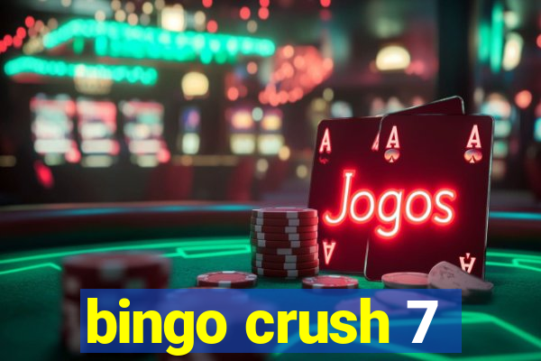 bingo crush 7