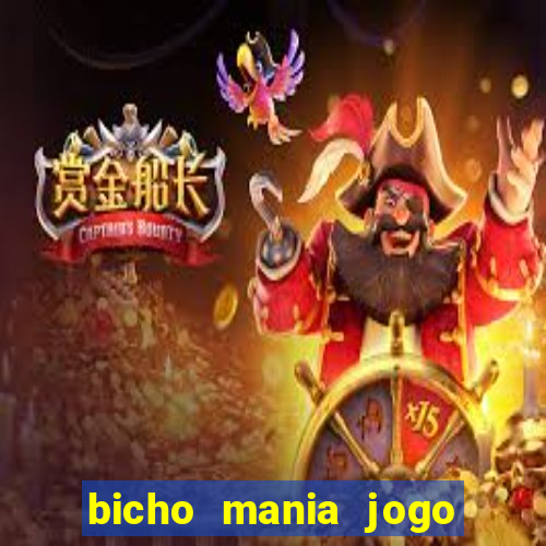 bicho mania jogo do bicho