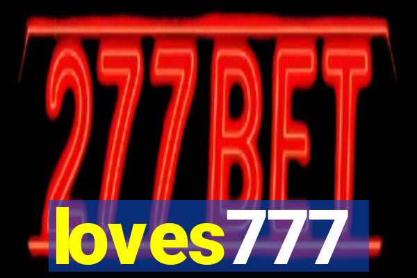 loves777