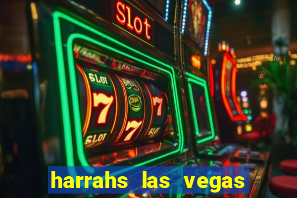 harrahs las vegas hotel and casino