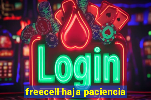 freecell haja paciencia