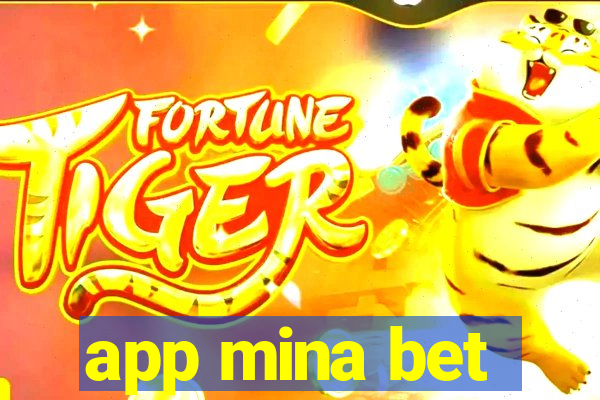 app mina bet