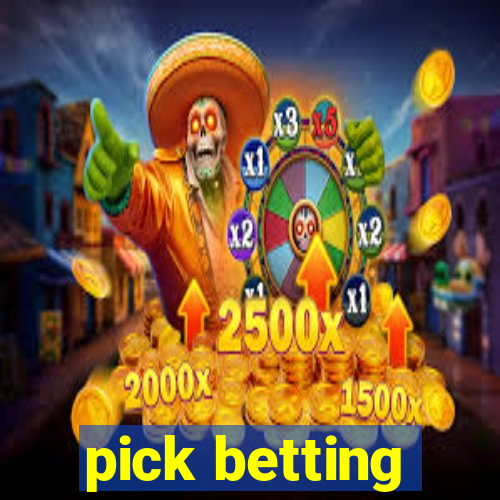 pick betting